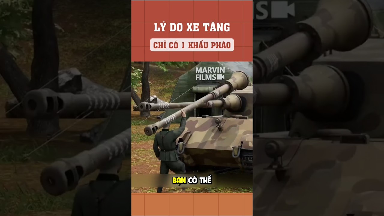 Lý do xe tăng chỉ nên có một khẩu pháo