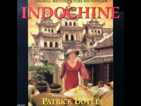 Indochine by Patrick Doyle