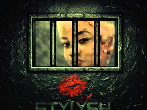 STYLYSH - PRISON WIFE | SINGLE | BUILDING BLOCK ENT | DANCEHALL | 2014 | @21STHAPILOS