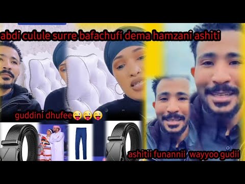 abdi culule Surre bafachufi dema hamzani ashiti funanni wayyoo gudi mali kaa👖👖👖👙