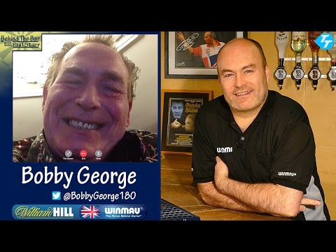 This week's 'Behind the Bar' features Bobby George & Steve Beaton