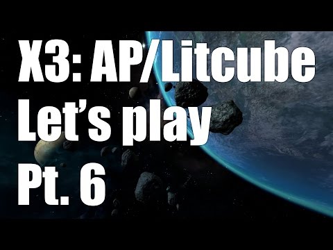 X3 AP/Litcube - Let's Play P6