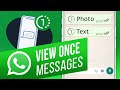 How to Send One Time View Pictures & Videos on WhatsApp | How to Send Disappearing Messages