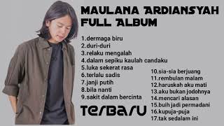 Download lagu Terbaru Maulana Ardiansyah full album mp3