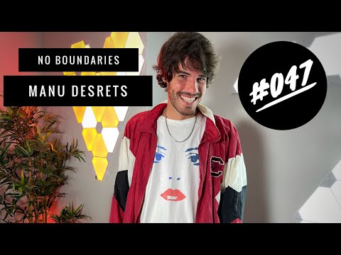 No Boundaries LIVE with Manu Desrets - Episode 47 (2021)