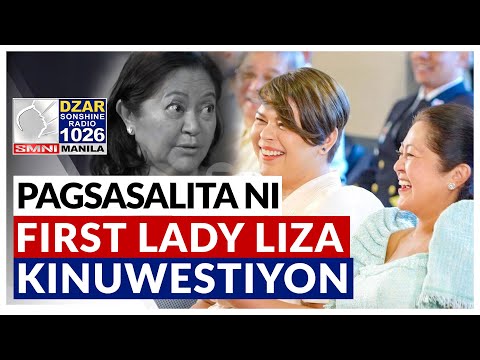 Pagsasalita ni First Lady Liza Marcos, kinuwestiyon