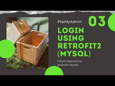 Login in MySql Database using Retrofit2 (Android Studio) PART 03