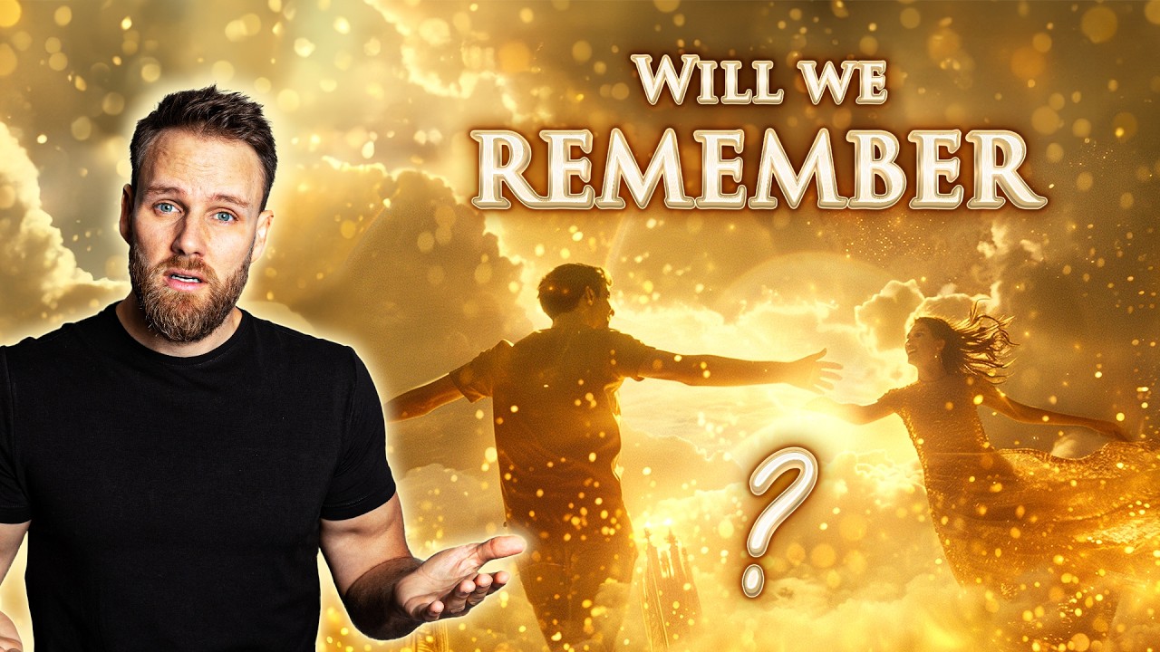 WILL we RECOGNIZE each other in HEAVEN?