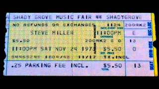 Steve Miller 11-24-73 Shady Grove Music Fair