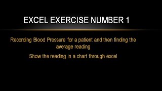 Blood pressure tabulation, representation and conclusion through Excel