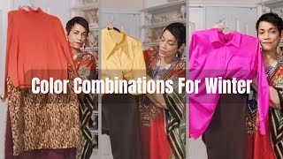 HOW TO ADD COLOR COMBINATIONS TO YOUR WINTER WARDROBE #colorcombinations #fashiontips #fashion