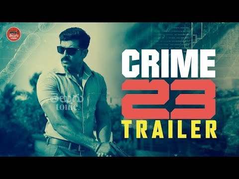 Crime 23 - Official Telugu Trailer | Arun Vijay | Arivazhagan | Vishal Chandrashekhar
