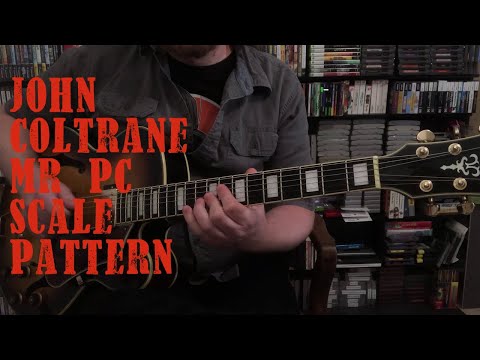 John Coltrane "Mr. PC" Easy and Useful Scale Pattern | Jazz Guitar Lesson