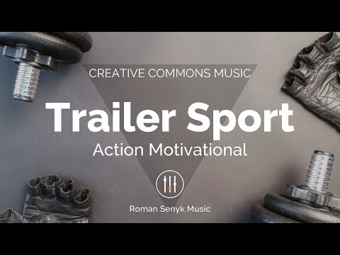 Trailer Sport Action Motivational (Creative Commons)