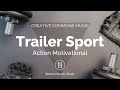 Trailer Sport Action Motivational Creative Commons