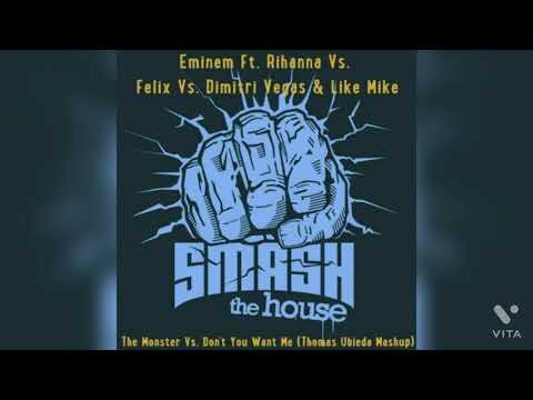 Eminem & Rihanna vs. Felix vs. DV & LM - The Monster vs. Don't You Want Me (Thomas Ubieda Mashup)