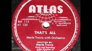 THAT'S ALL by Merle Travis 1947