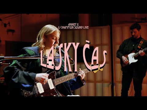 Annet X & Champion Sound – Lásky čas (LIVE)