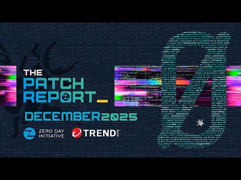 The Patch Report for December 2025