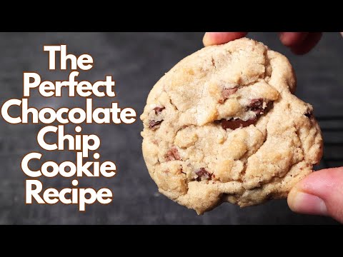 PERFECT Chocolate Chip Cookie Recipe