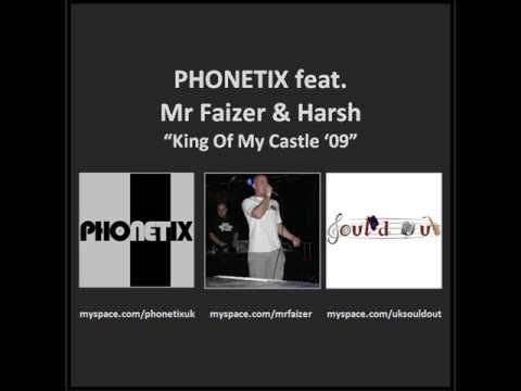 Phonetix ft. Mr Faiz & Harsh - King Of My Castle '09