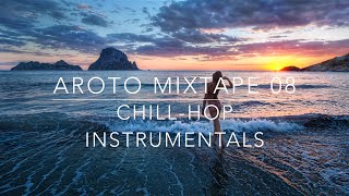 ♪ Chill-Hop Instrumentals - Mixtape 08 - Aroto ♪