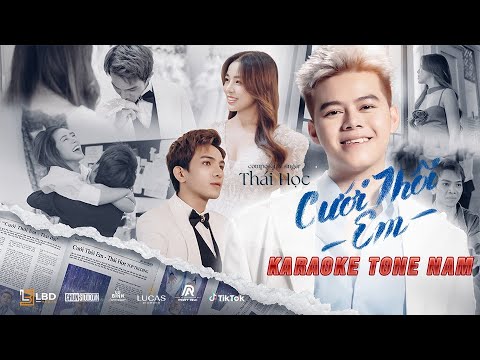 [KARAOKE TONE NAM ] CƯỚI THÔI EM - THÁI HỌC |  BEAT GỐC BÈ