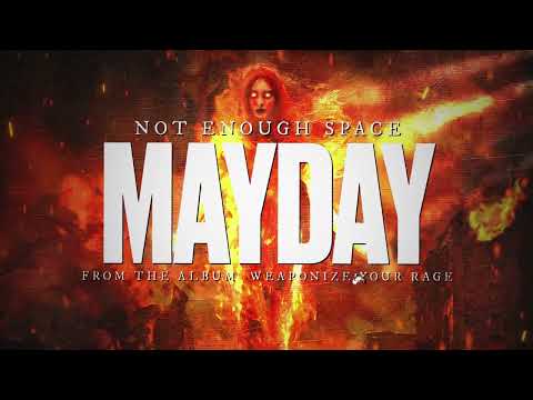 Not Enough Space - Mayday (Official Visualizer)