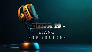 Download lagu DEWA 19 - ELANG ( KAROKE NEW VERSION ) mp3 Download lagu DEWA 19 - ELANG ( KAROKE NEW VERSION ) mp3
