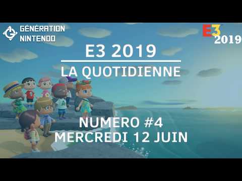E3 2019 / La Quotidienne #4