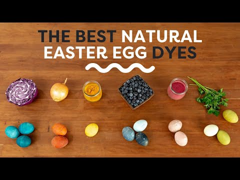 Dyeing Easter Eggs With Natural Ingredients | Do They Work?