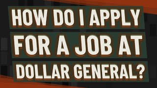How do I apply for a job at Dollar General