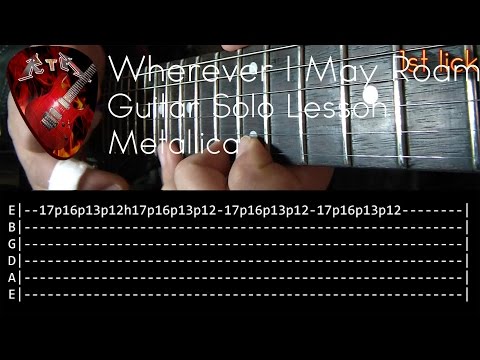 Wherever I May Roam (Live) Guitar Solo Lesson - Metallica (with tabs)