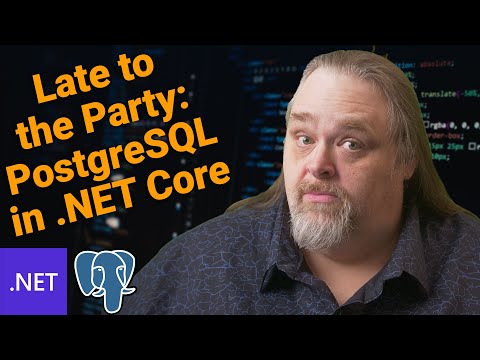 Late to the Party: PostgreSQL in .NET Core | Coding Shorts 114