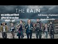 The Rain Season 1 Explained In Hindi Movie Storyteller Movieexplainedinhindi Season