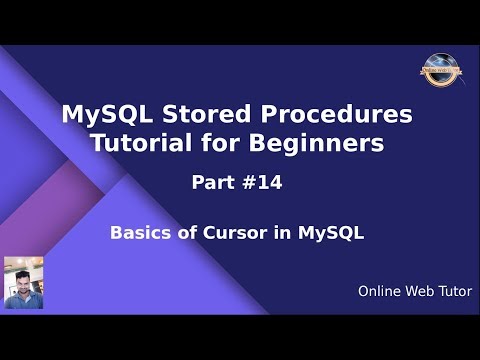 MySQL Stored Procedure Beginners Tutorial 14 Basics of Cursor in MySQL Stored Procedure | Cursor