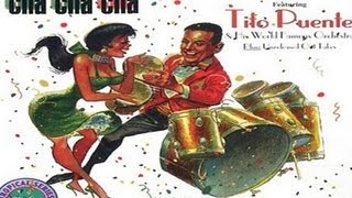Tito Puente - Grossinger's Cha cha chá