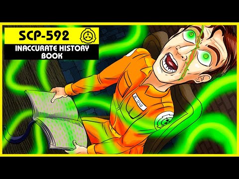 SCP-592 | Inaccurate History Book (SCP Orientation)