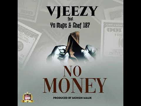 V Jeezy Ft Yo Maps Yo & Chef 187 - No Money [Audio]