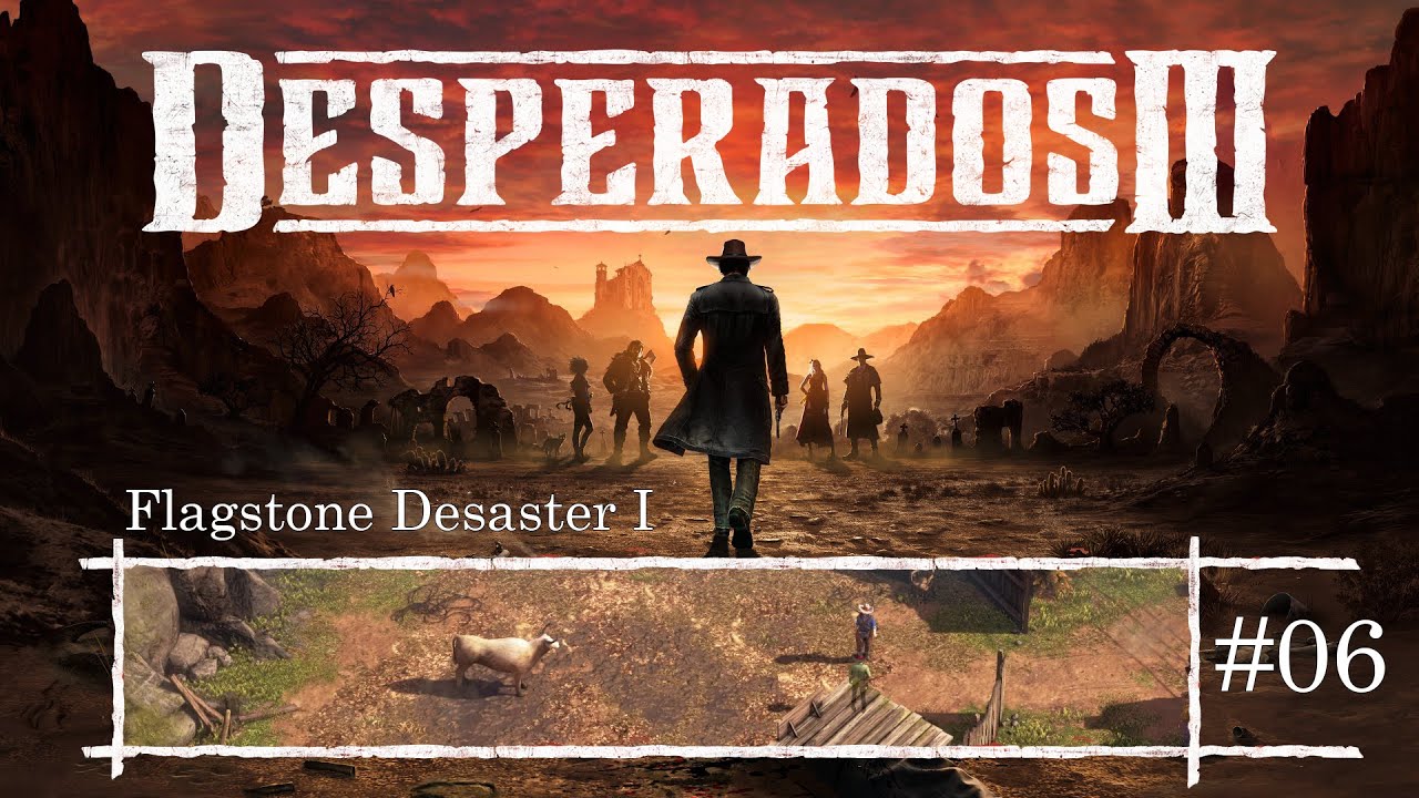 Desperados III - Undertaker stellt sich zu dämlich an... oder auch nicht? #6