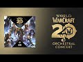 World Of Warcraft 20 Years Of Music Orchestral Concert