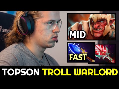 TOPSON MID Troll Warlord with Fast Scepter & Bloodthorn Build 7.31b Dota 2