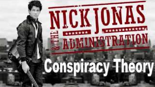 Nick Jonas and The Administration - Conspiracy Theory [FULL + Lyrics in description]