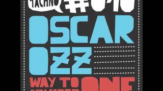 Oscar OZZ - Way To Number One - Tächno