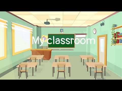 My classroom