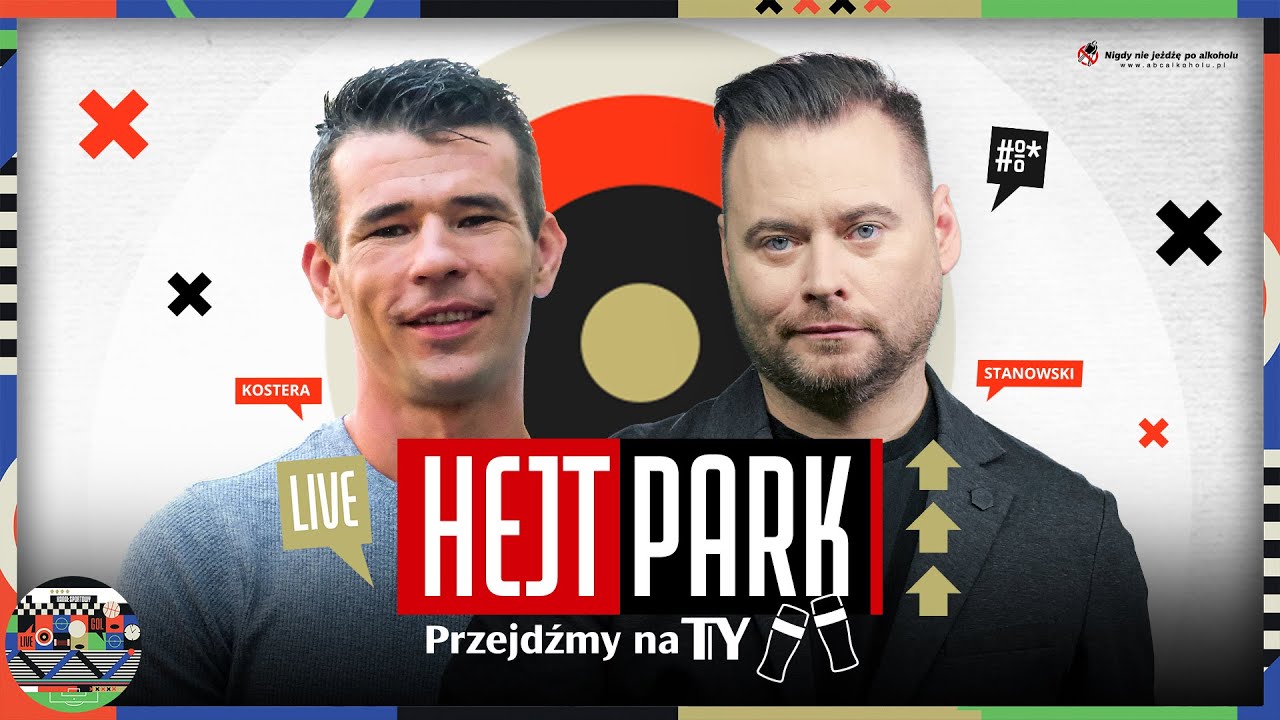 Hejt Park – Krzysztof Stanowski