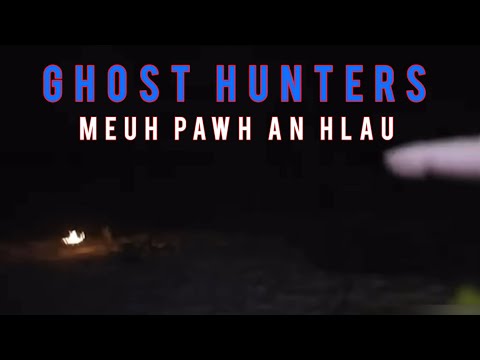 Gost hunting ti tura ramhnuaiah zan thim chhah taka an awm laiin 😱 Hei hi an tawng thut