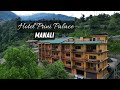 Hotel Prini Palace | Manali