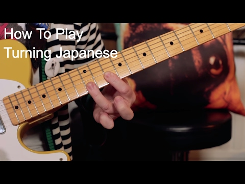 'Turning Japanese' The Vapours Guitar Lesson