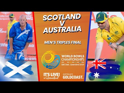 2023 World Bowls Championships – Men’s Triples Final (Scotland v Australia)
